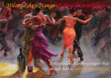 milonga Stockholm, Saturday milonga, tango workshop